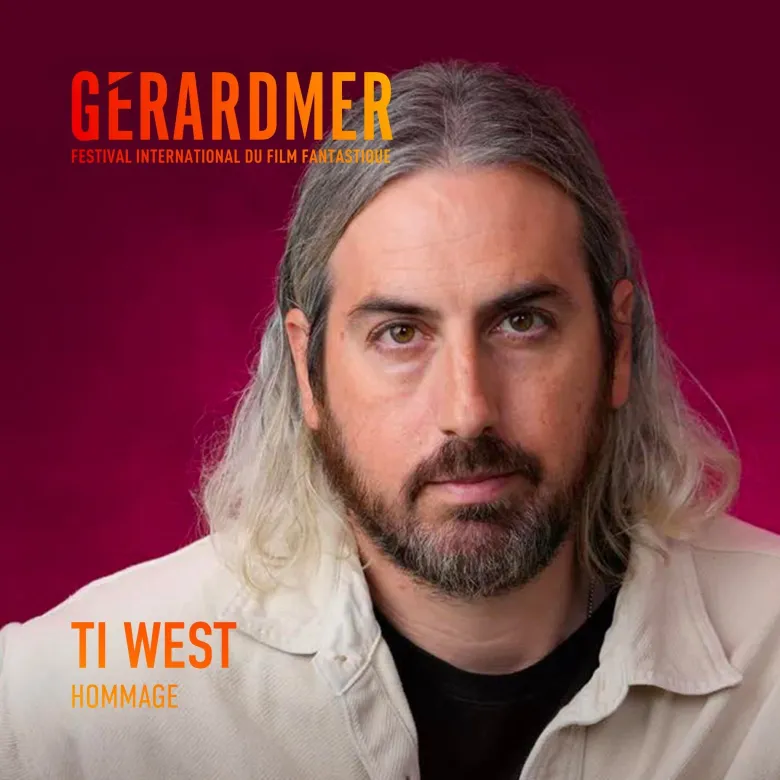 Le Festival de Gérardmer 2025 rendra Hommage à Ti West, célèbre réalisateur américain