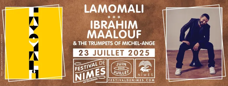 Lamomali et Ibrahim Maalouf au Festival de Nîmes 2025