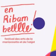 Festival En Ribambelle!