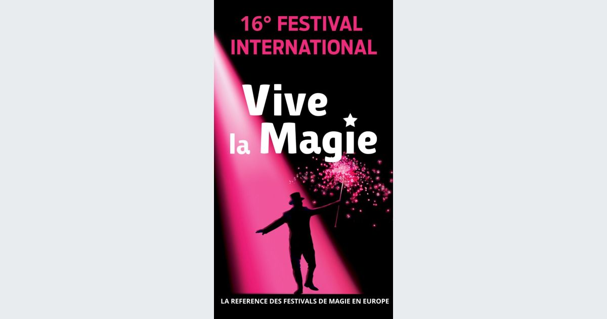 Festival International Vive la Magie (16ème édition) Lille date