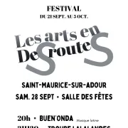 Festival Les Arts en Desroutes - Concerts Buen\' Onda / Troupe La La Landes