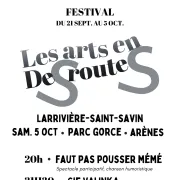 Festival Les Arts en Desroutes - Faut pas pousser Mémé / Compagnie Valinka