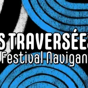 Festival navigant | Les traversées_ escale à Creil