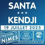 Santa + Kendji au Festival de Nîmes 2025