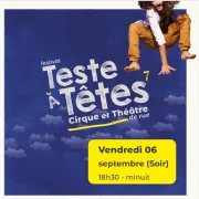 Festival Teste à Têtes N°7 - Vendredi soir