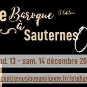 Fête baroque à Sauternes