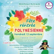 Fête De La Rentrée De La Bibliothèque, Spéciale Polynésie !