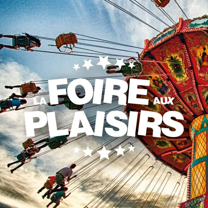 Foire aux Plaisirs de Bordeaux 2025