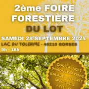 Foire forestière du Lot au Lac de Tolerme