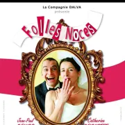 Folles Noces