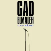 Gad Elmaleh - Lui-même