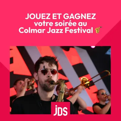 Gagnez des places pour le Festival de Jazz de Colmar 🎷