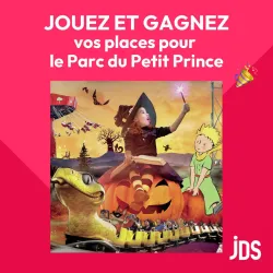 🎁 Gagnez vos entrées pour le Parc du Petit Prince