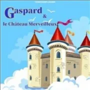 Gaspard et le château merveilleux