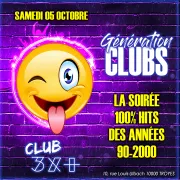 Génération Clubs - 90/2000 avec Reno Prince // Club 3X+