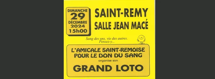 Grand Loto de l'Amicale Saint-Rémoise pour le don du sang