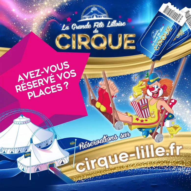 Grande Fête Lilloise du Cirque