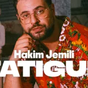 Hakim Jemili – Fatigué