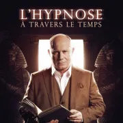 Hervé Barbereau dans L’hypnose à travers le temps