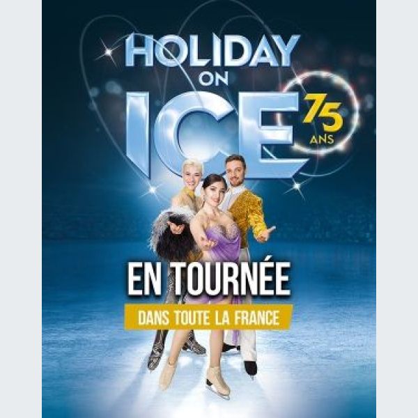 Holiday on Ice Strasbourg Patinage artistique Zenith