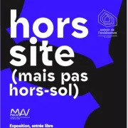 Hors-site (mais pas hors sol)