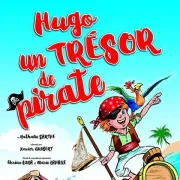 Hugo, Un Tresor De Pirate - La Comédie Des K\'Talents