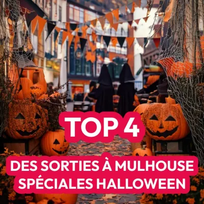 Les idées sorties de votre week-end à Mulhouse 🎃