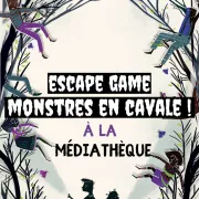 Jeu de piste : monstres en cavale