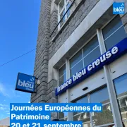 Journée du Patrimoine : Radio France Bleu Creuse