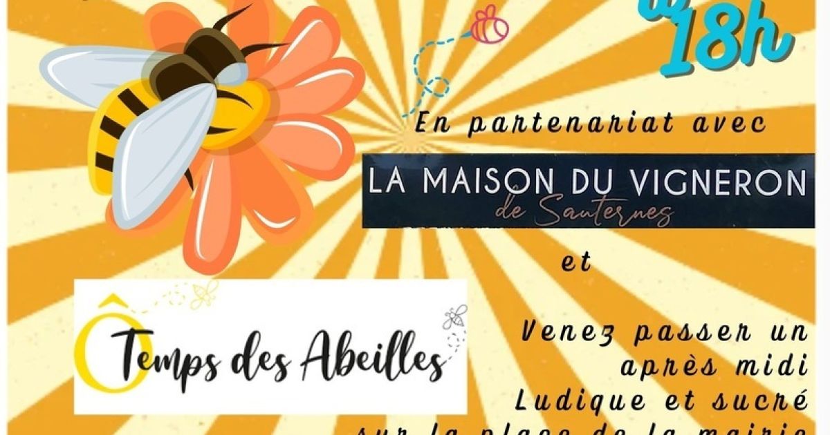 Journée mondiale de l'abeille Sauternes 2025 date, horaires