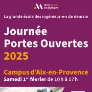 Journée Portes Ouvertes du campus Arts et Métiers d’Aix-en-Provence