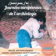 Journées Européennes de l\'Archéologie au Musée archéologique André Larroderie