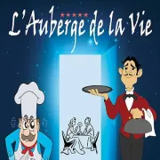 L’auberge De La Vie - La Comédie Des K'Talents