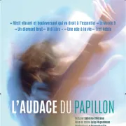 L’audace du papillon