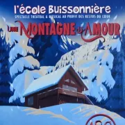 L'Ecole Buissonnière : une montagne d'amour