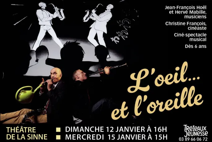 L'oeil & l'oreille, le ciné spectacle musical