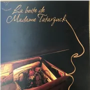 La boîte de Madame Tatarzuck