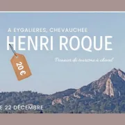 La Chevauchée Henri Roque