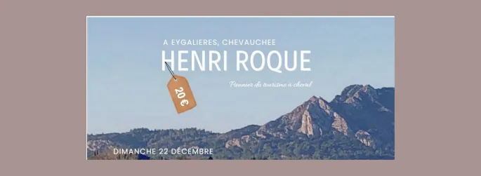 La Chevauchée Henri Roque