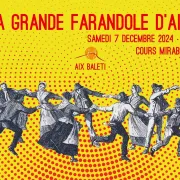 La grande farandole - Aix Balèti