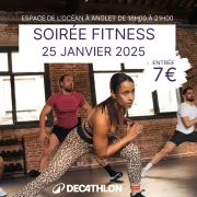 La Grande Soirée Fitness de Decathlon Anglet