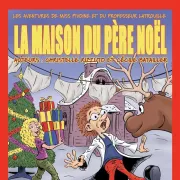 La Maison du Père Noël