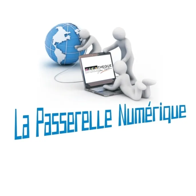 La passerelle numérique (Atelier numérique en petit groupe)