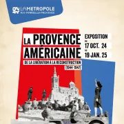 La Provence américaine. De la libération à la reconstruction (1944-1947)