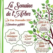 La semaine de l'arbre