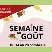 La semaine du goût à la Médiathèque La Régalido