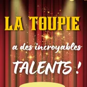 La Toupie A Des Incroyables Talents!