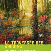 La traversée des jardins