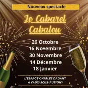 Le Cabaret Cabalou - Nouveau Spectacle