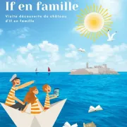 Le château d'If en famille